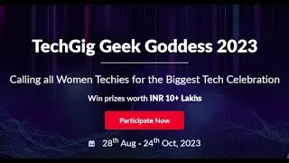 Women Techie coding Contest - Geek Goddess 2023 , participate and win Big