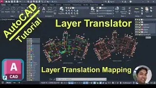 Layer Translator in AutoCAD