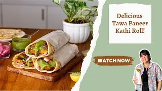 Most delicious Tawa Paneer Kathi Roll! स्ट्रीट स्टाइल पनीर रोल!
