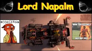 Crossout Gameplay 25► Lord Napalm, a Smoking Hot Build [2020]
