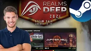Realms Deep 2021 Steam Event + 3D Realms FPS + Free Demos + New Pixel Shooter + Indie