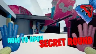 HOW to OPEN the SECRET ROUND in POPPY PLAYTIME
