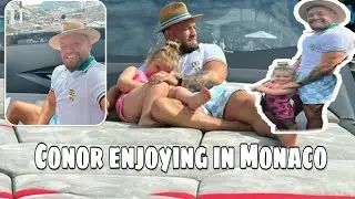 Conor Mcreger Having fun with his family in Monaco