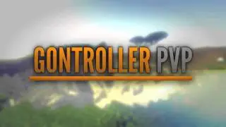 Gontroller PVP - Updated Trailer