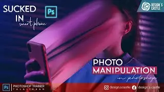 Sucked into smartphone |photo manipulation tutorial| photoshop 2021|Design`s castle