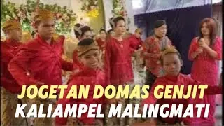 Goyangnya Domas Genjit Kaliampel.