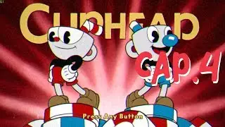 Cuphead Cap.4 Español Latino - Daniiuxx Dany