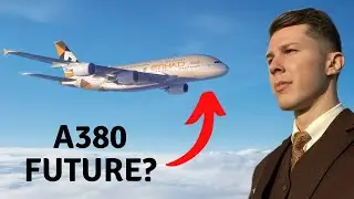 Is The A380 Part Of Etihad’s Future?