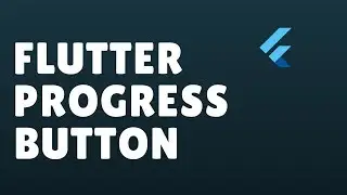 Flutter Progress Button Animation