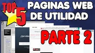 Top 5 De Páginas Web De Mucha Utilidad | Parte 2 👌