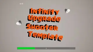 Infinity Upgrade Shooter