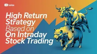 This High Return STOCK Trading Strategy has Generated 100% ROI This year || Trading Secrets