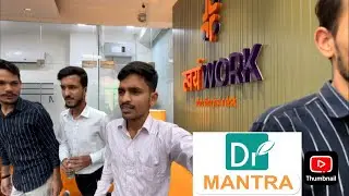Hamara Office | Swamwork | Dr Mantra | Job | Piles | Kidney Stone | Noida | Delhi NCR | DSV