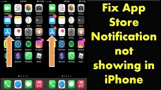 App Store Notifications NOT SHOWING in iPhone and iPad How to Fix
