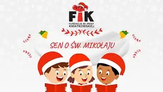 FIK Kolęda Kolęda - Sen o Św. Mikołaju - Mietek Szcześniak, Grupa FIK