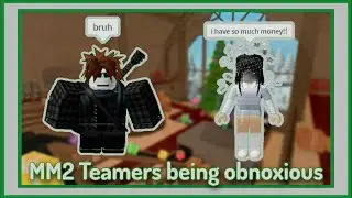 MM2 Teamers are obnoxious | Roblox MM2