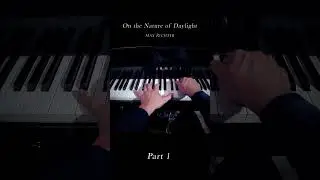 On the Nature of Daylight - Max Richter (part 1)  #shorts