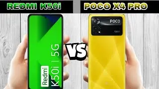 redmi k50i vs poco x4 pro full comparison.
