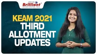 KEAM 2021 3rd ALLOTMENT UPDATES