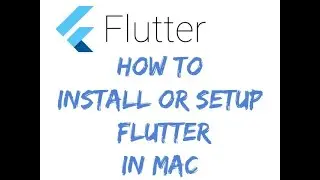 How to install flutter or setup in mac in hindi or urdu
