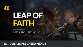 Assassin's Creed Nexus VR Review | Leap Of Faith