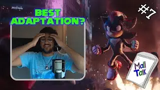 Is Sonic 3 the Best Movie Adaptation? | MallTalk Episode 7