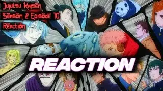 Jujutsu Kaisen Season 2 Episode 11 Reaction | ThatGuyIsToxic
