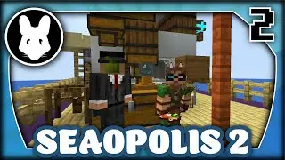 02 Seaopolis 2 (with @ectorvynk) - FInding our Sea legs