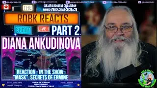 Diana Ankudinova Part 2  Reaction - in the show 