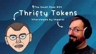 The Small Ones #04 - ThriftyTokens (Variety Streamer, Artist & PNGtuber)