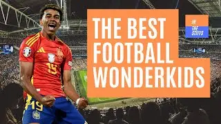 The BEST Wonderkids football has ever seen!
