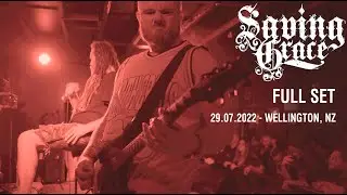 Saving Grace - FULL SET (Live in Wellington 2022)