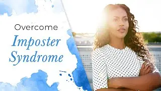 How to Overcome Imposter Syndrome | Jack Canfield