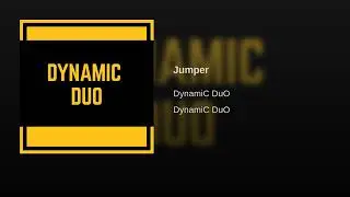 DynamiC DuO-Jumper Original mix)