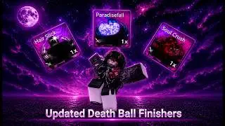 Updated Death Ball Finishers | Showcase