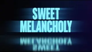Amber Run - Sweet Melancholy (Official Lyric Video)