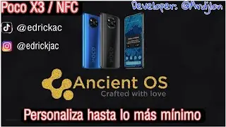 AncientOS 6.4 Shield : Android 12.1 // SUPER PERSONALIZABLE// POCO X3 NFC