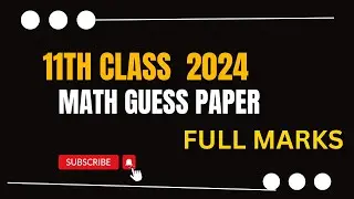 11th math full book preparation | 1st year math guess paper 2024 | 11th Math guess paper 2024