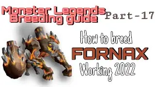 Monster Legends- How to breed fornax working 2022 #fornaxmomsterlegends #fornax