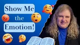 How to Write Powerful Character Emotions Readers Will FEEL