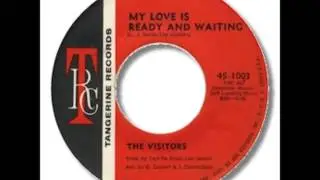 The Visitors - My Love Is Ready And Waiting 1970
