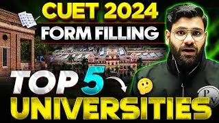 CUET 2024 Top 5 Universities💪 | CUET Form Filling 2024 | CUET Latest Update | CUET 2024