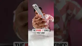 The iPhone 17 Series: First Look! 🔥