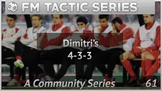FM17 | FM Tactics Dimitri's 433 Part 2 | Football Manager 2017
