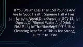 How Many Times A Day Should You Drink Lemon Water
