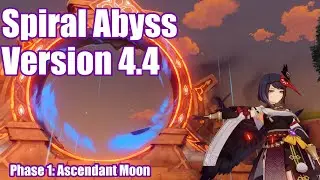 Spiral Abyss Version 4.4 | Genshin Adventures