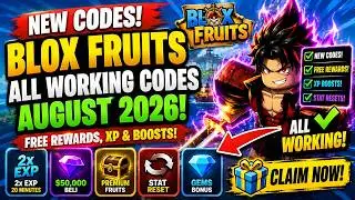 NEW Blox Fruits Codes August 2026 🔥 ALL WORKING CODES for FREE Rewards, XP & Boosts!
