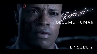 Detroit: Become Human (Blind Play Through). Ep: 02