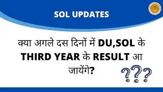 DU SOL Third Year Result Update 2021 I SOL Updates