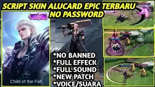 Script Skin Alucard Epic Full Effect and Voice NO PASSWORD Patch Xavier MLBB